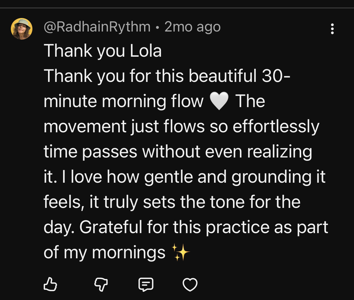 Public comment describing Lola’s flow as gentle, grounding, and strengthening for the core